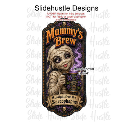 UVDTF Decal, Mummy's Brew. VF904 D20
