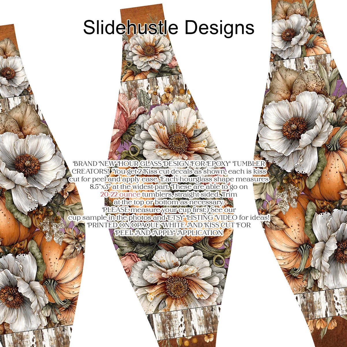 Hourglass Design, Colorful Fall Florals, choose 20 or 30 ounce, VF905 HG2