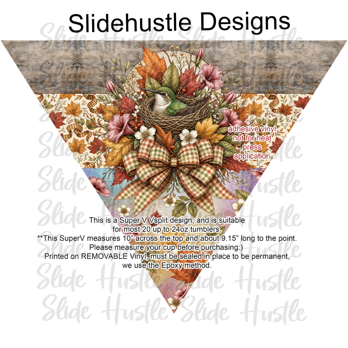 Super V design, Fall Hummingbird in a nest, choose either 20 ounce or 30 ounce size. VF905 VS4