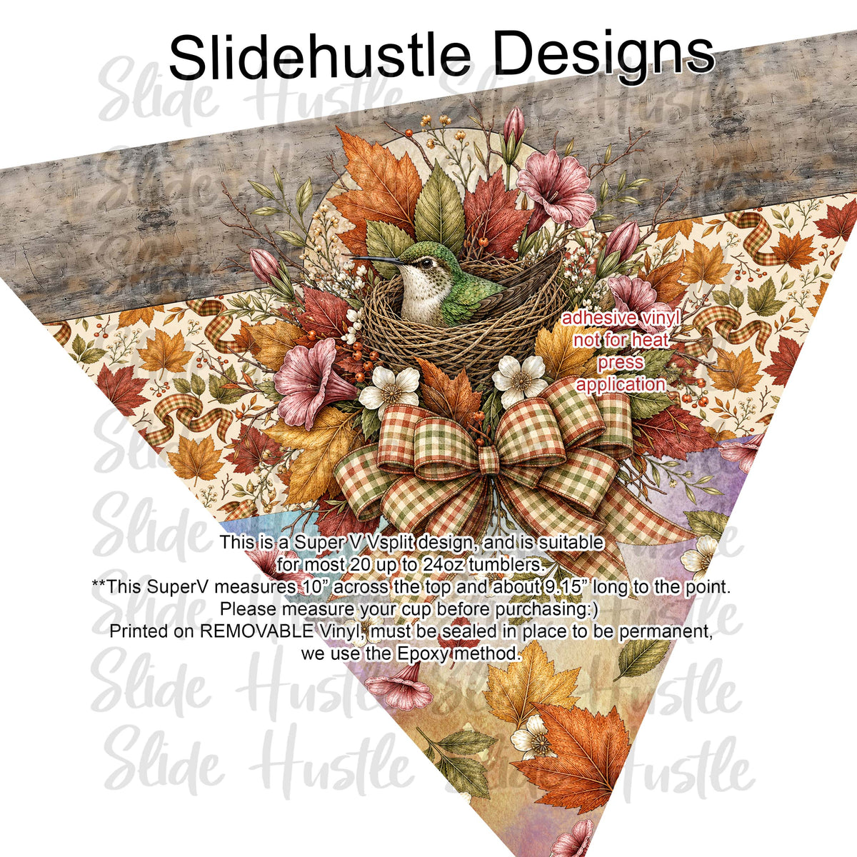 Super V design, Fall Hummingbird in a nest, choose either 20 ounce or 30 ounce size. VF905 VS4