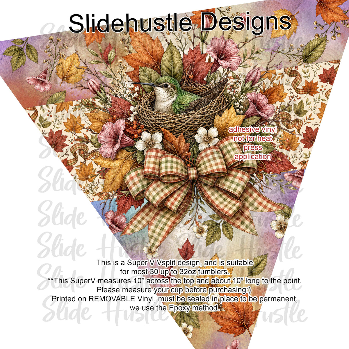 Super V design, Fall Hummingbird in a nest, choose either 20 ounce or 30 ounce size. VF905 VS4