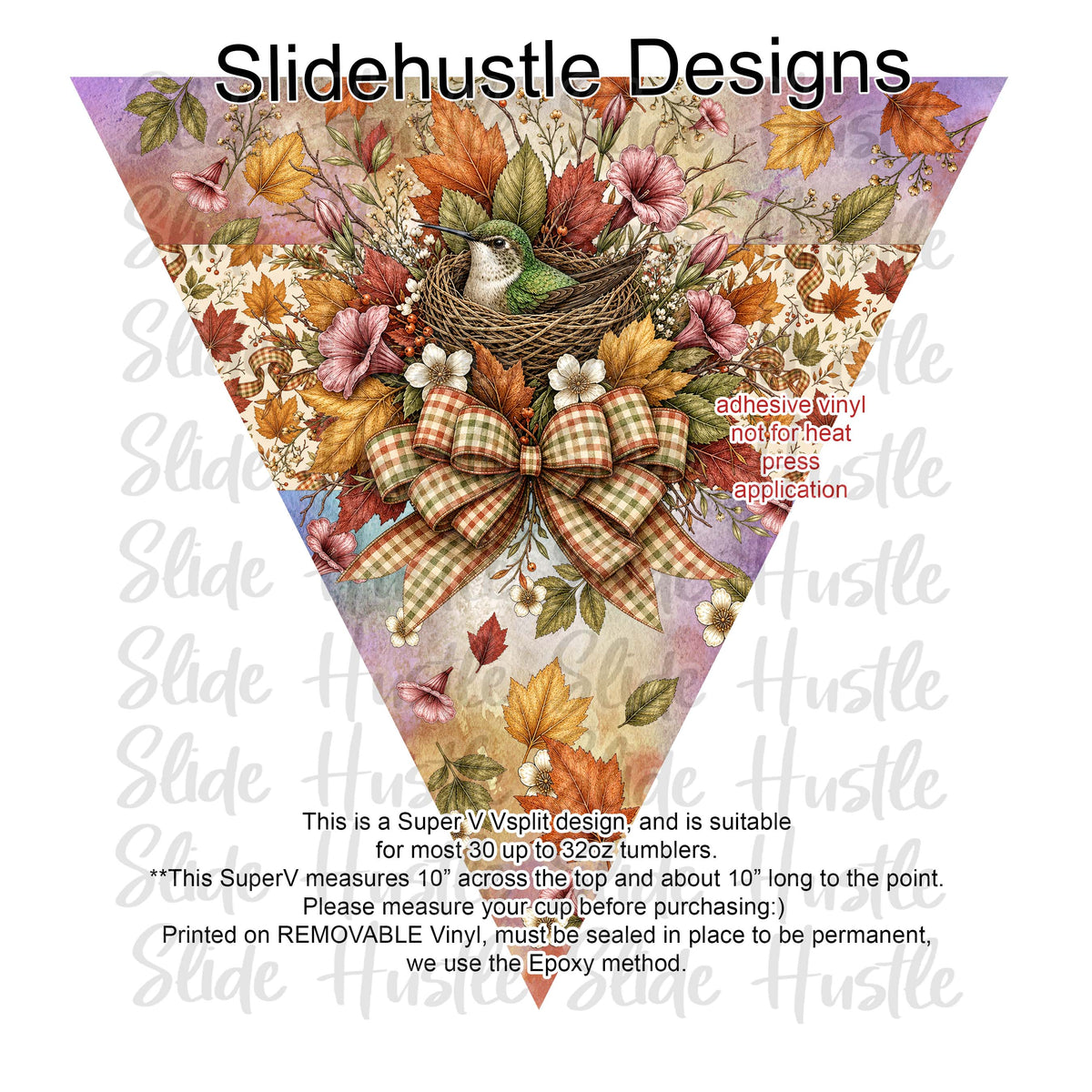Super V design, Fall Hummingbird in a nest, choose either 20 ounce or 30 ounce size. VF905 VS4