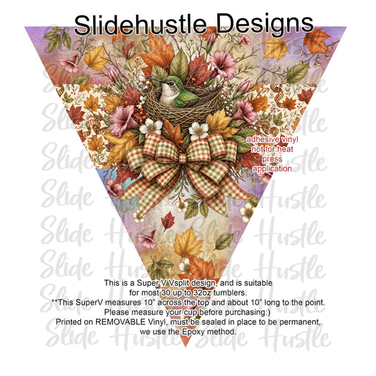 Super V design, Fall Hummingbird in a nest, choose either 20 ounce or 30 ounce size. VF905 VS4
