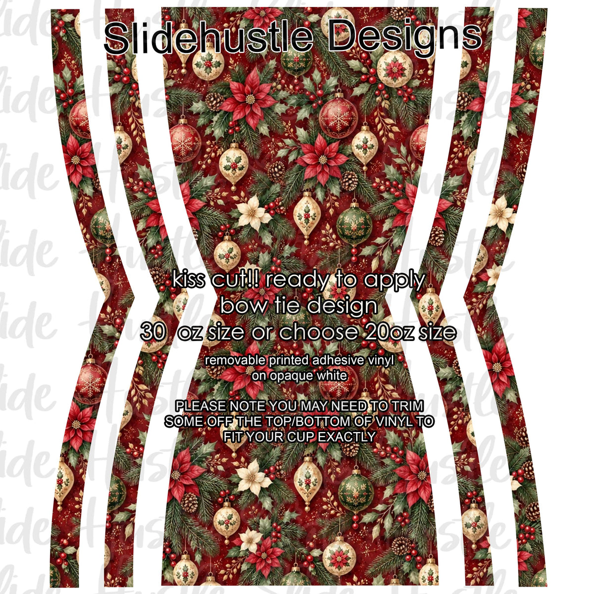 Bow Tie  Design, Ornaments and greenery, choose 20 or 30 ounce, VF906 KC2